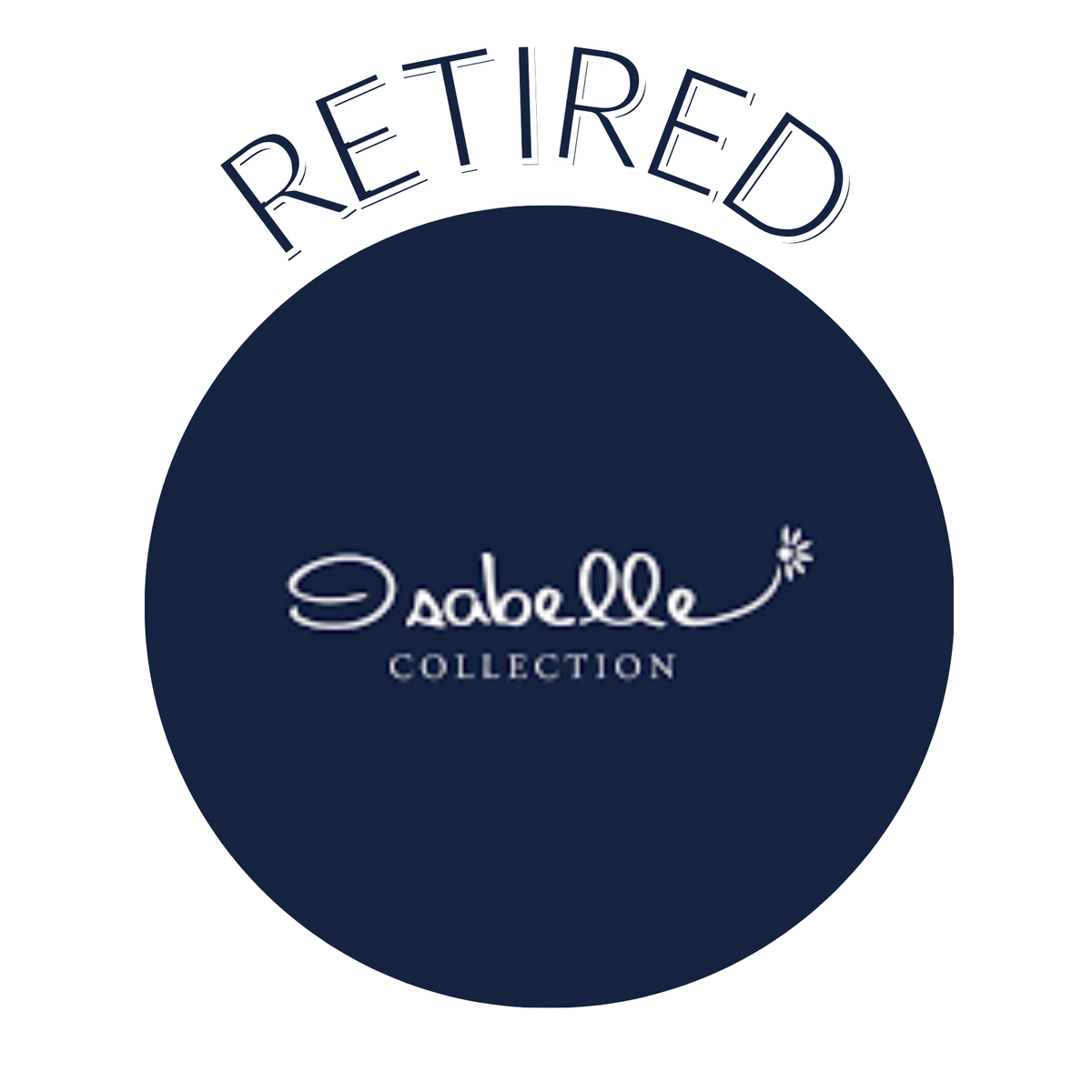 Isabelle Collection - Retired