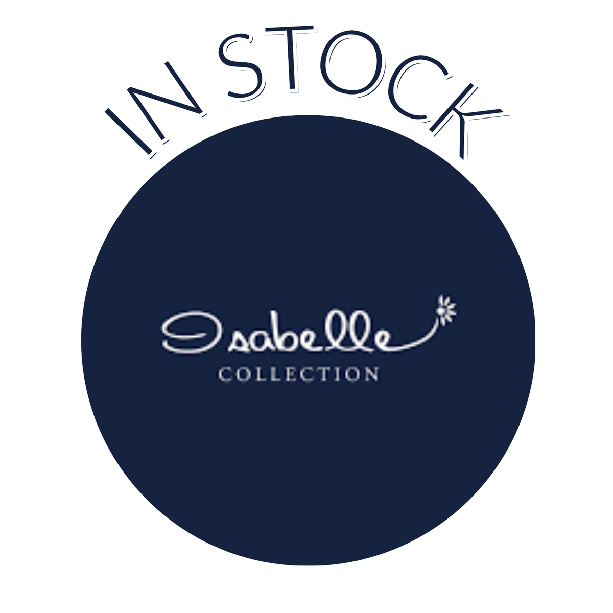 Isabelle Collection - In Stock Now